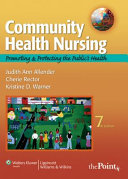 Community Health Nursing: Promoting and Protecting the Public's Health